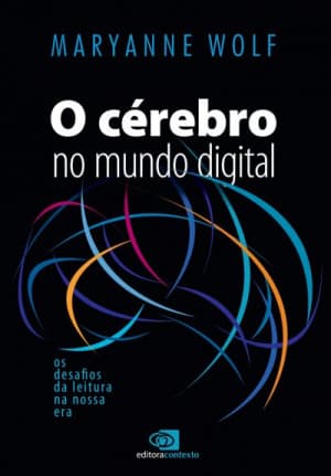 Capa do livro O cérebro no mundo digital